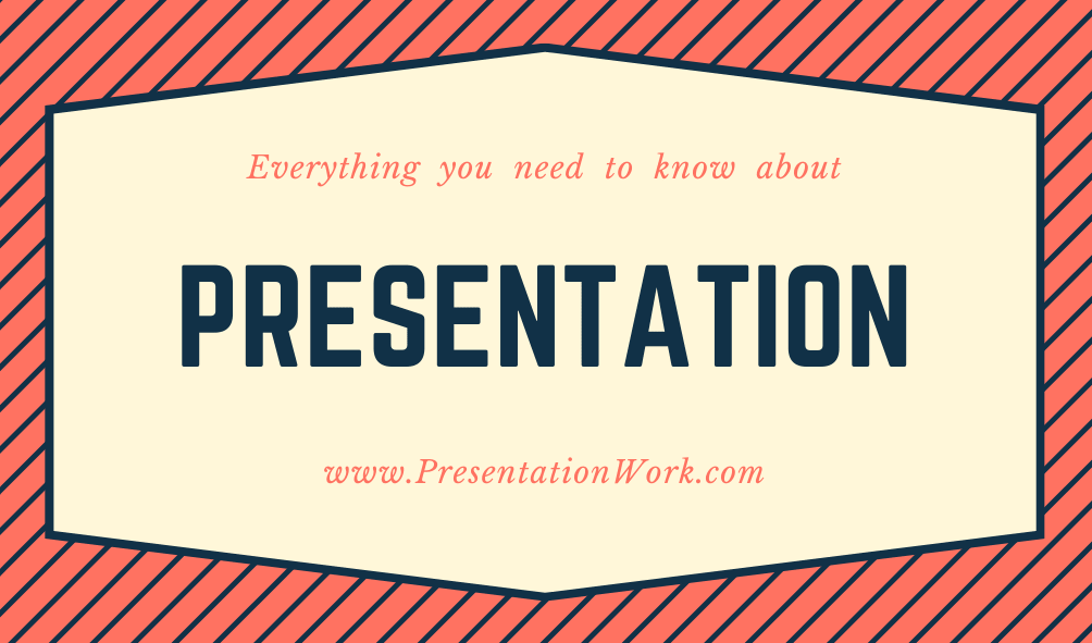 presentation work definition