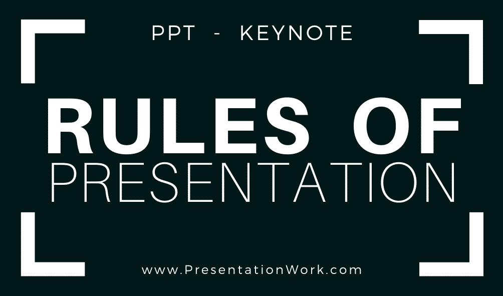 rules for making presentation
