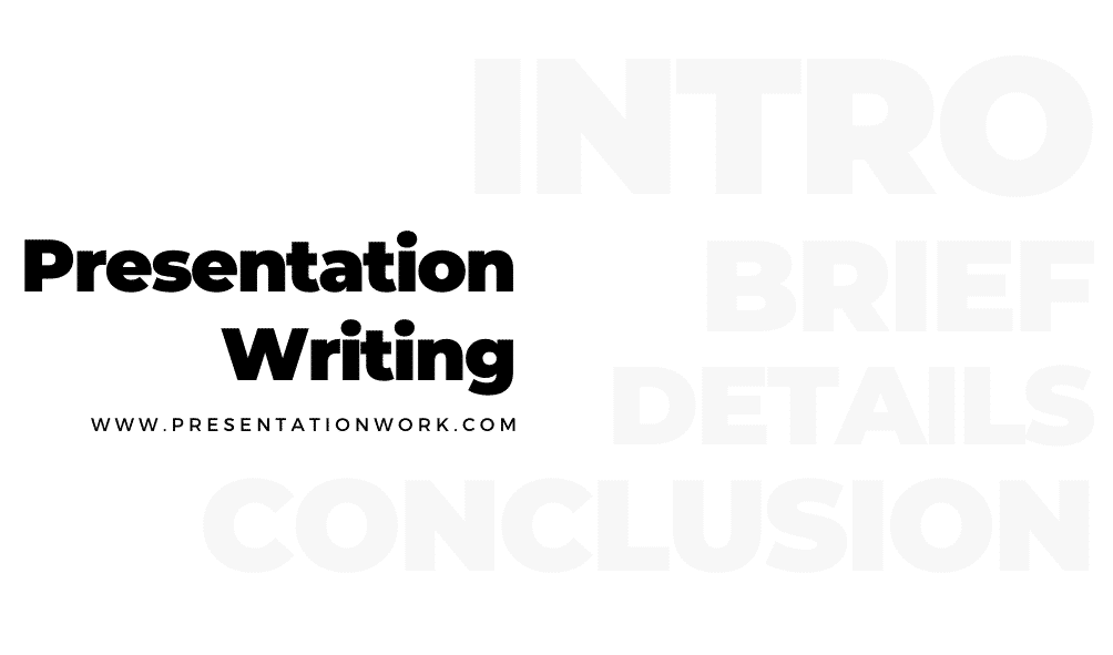 Writing a Presentation Overview, Core message, Story telling & Conclusion of a Presentation Writing