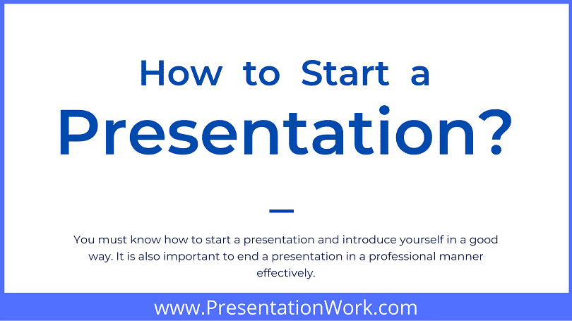 Start Off Your Presentation With These 20 Powerful Strategies Examples Of Starting A Presentation Included