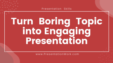 Photo of Turn Boring Topic into an Engaging Presentation with 6 Tips – Get Audience Attention
